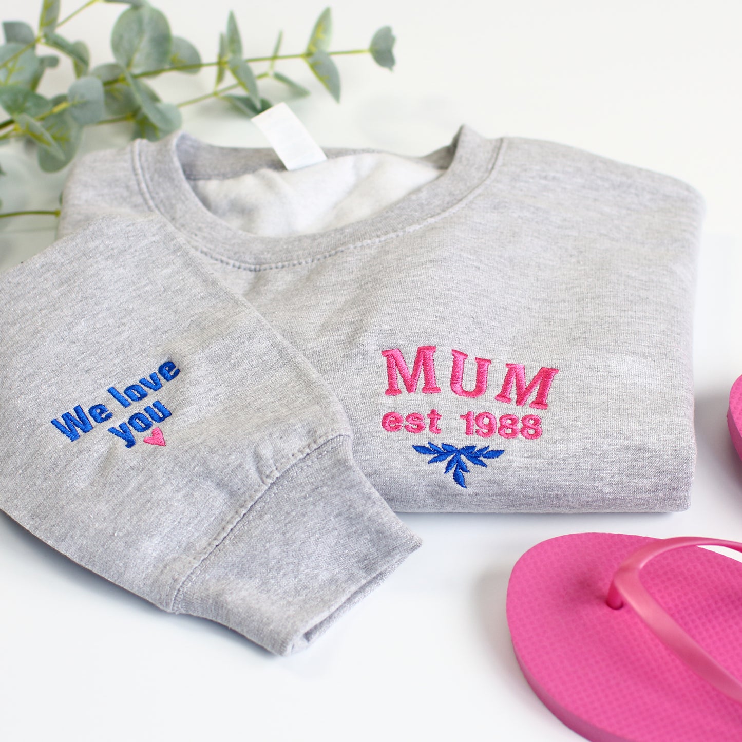 Mum est (year) Sweatshirt