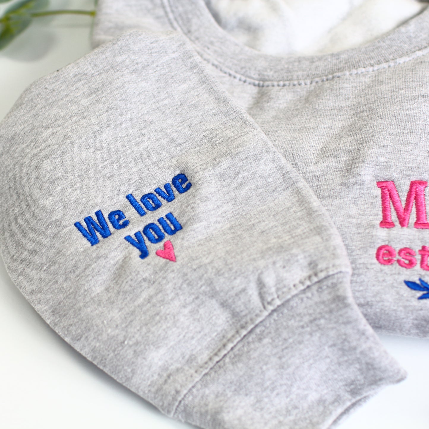 Mum est (year) Sweatshirt