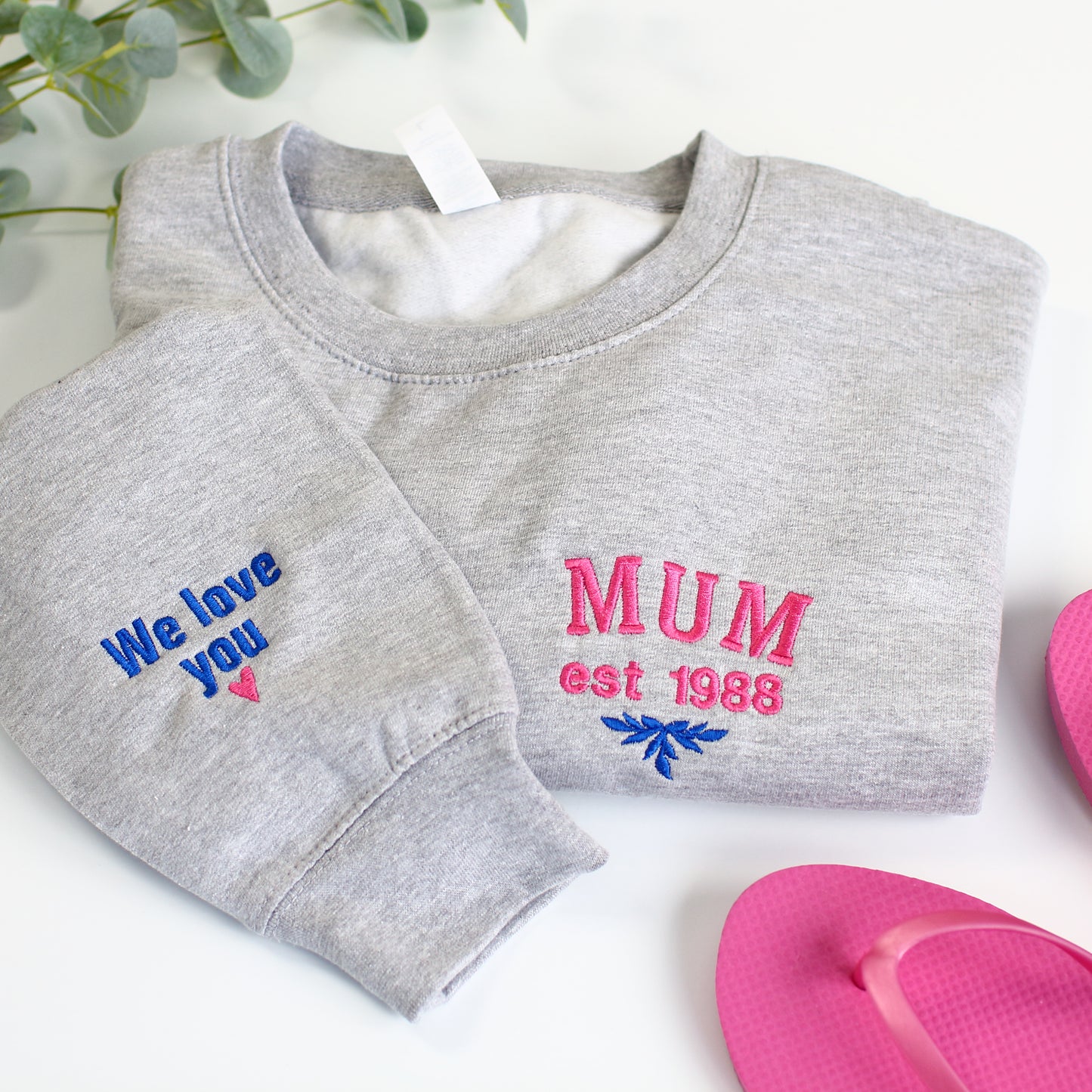Mum est (year) Sweatshirt