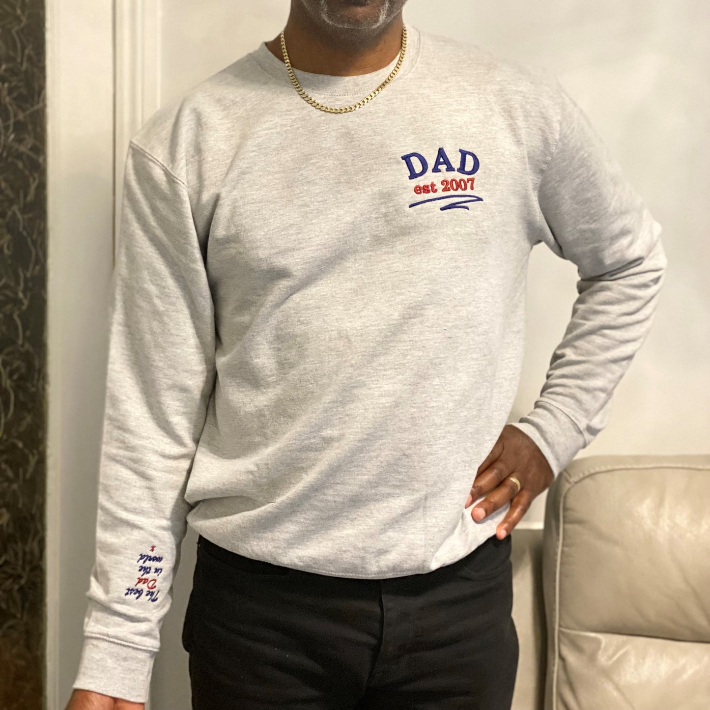 Dad est (year) Sweatshirt